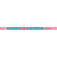 SPGE015SEP25C  SLURPEE CO BUY DATA STRIP 440 X 25mm 3  LUCKY SWEETS QLD ONLY