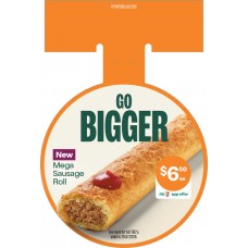 HFWS100JUL26C HOT FOOD CIRCULAR WOBBLER - GO BIGGER SAUSAGE ROLL HFWS100JUL26C HOT FOOD CIRCULAR WOBBLER - GO BIGGER SAUSAGE ROLL