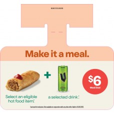 MLWC0125JUN26B  HOT FOOD MEAL DEAL WOBBLER - $6
