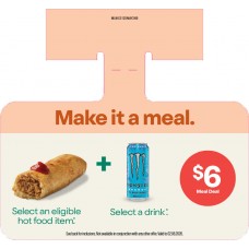 MLWC0125MAY26B  HOT FOOD MEAL DEAL WOBBLER - MEAL DEAL $6