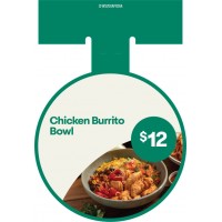 CFWS200APR26A   CIRCULAR WOBBLER - CHICKEN BURRITO BOWL - QLD ONLY