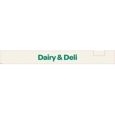 OFHV-0079 Dairy & Deli - Magnetic header with die cut - 897mm x 108mm