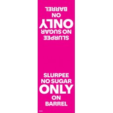  	SPFL-1106 Slurpee Barrels No Sugar Hose Tag